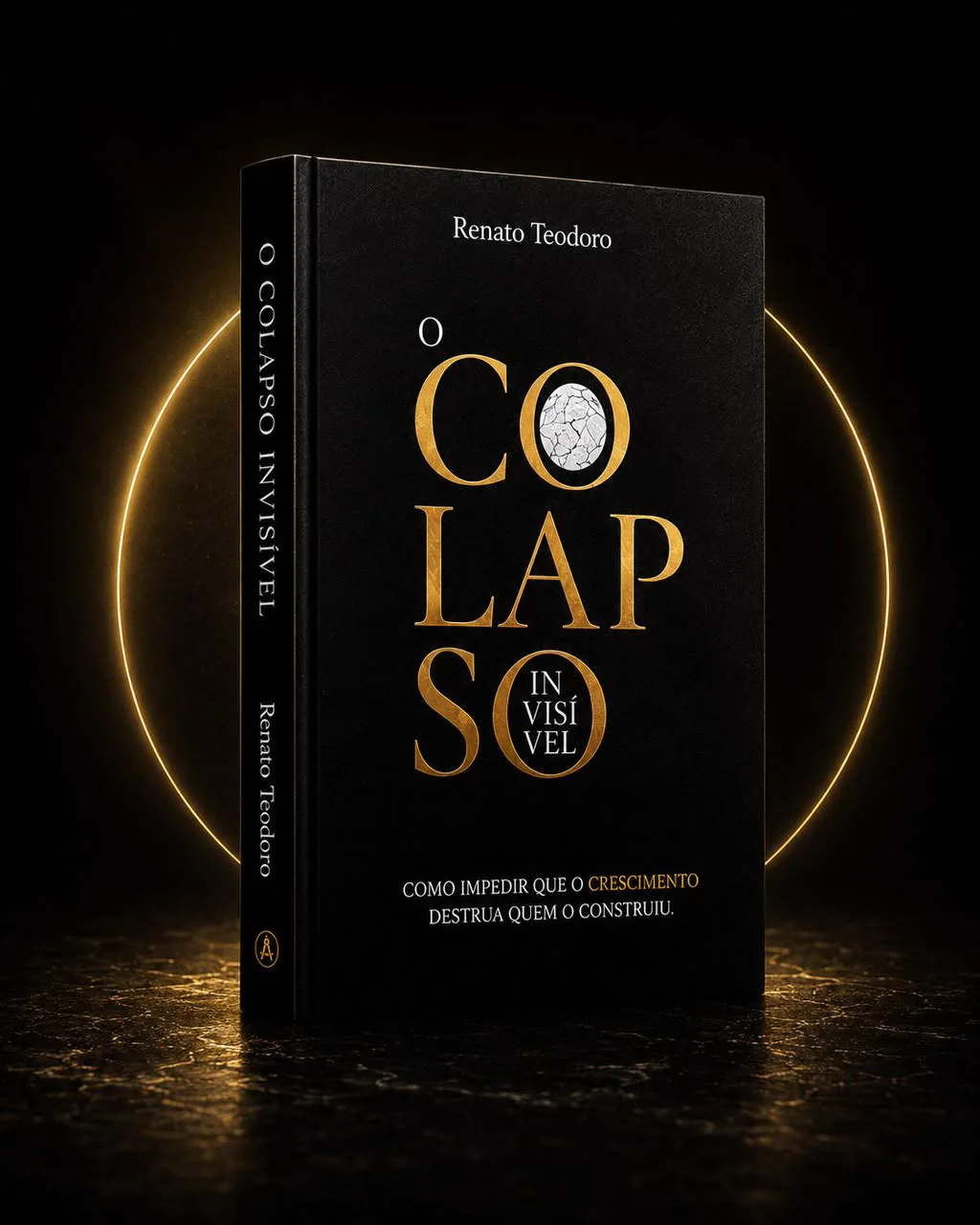Capa do livro O Colapso Invisível, de Renato Teodoro